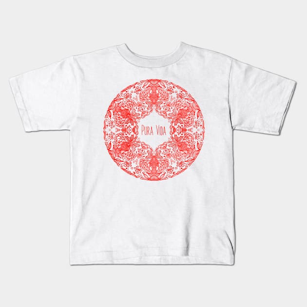 PURA VIDA RED Kids T-Shirt by MAYRAREINART